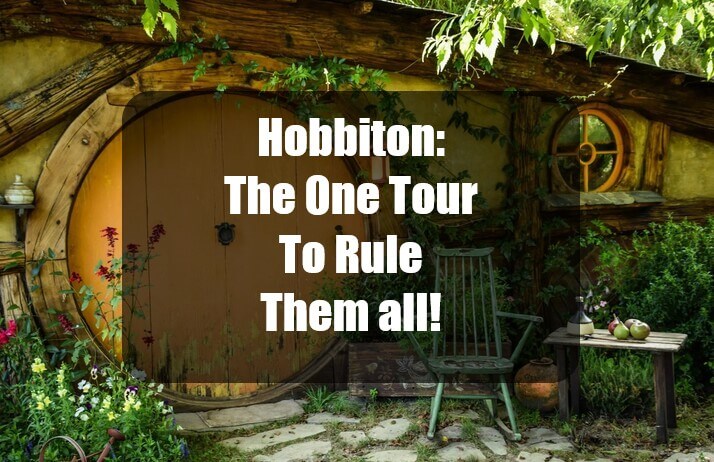 Hobbiton: The One Tour to Rule Them All!